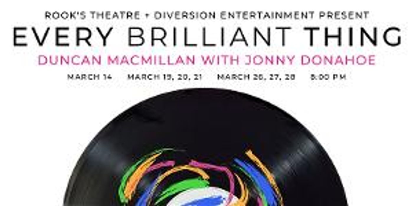 EVERY BRILLIANT THING is Coming To Hamilton  Image