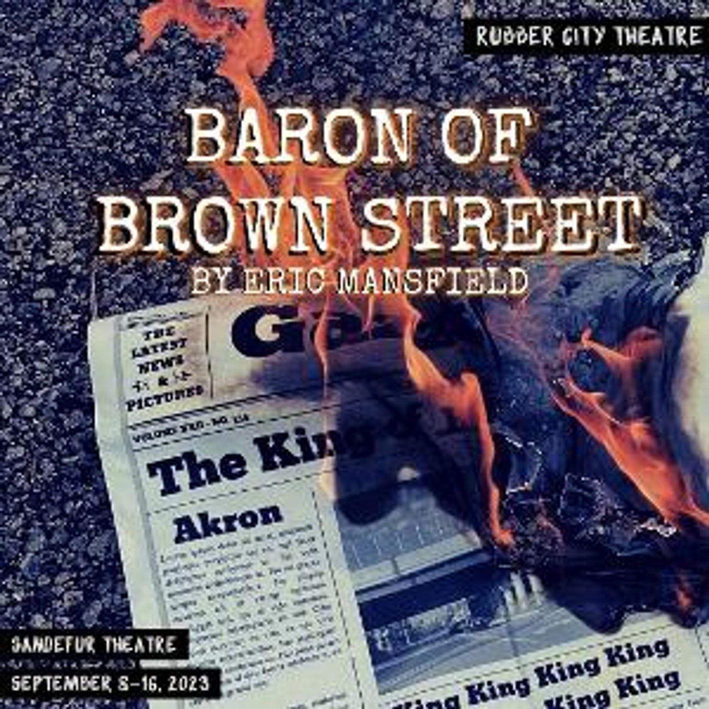 BARON OF BROWN STREET Comes to Rubber City Theatre  Image