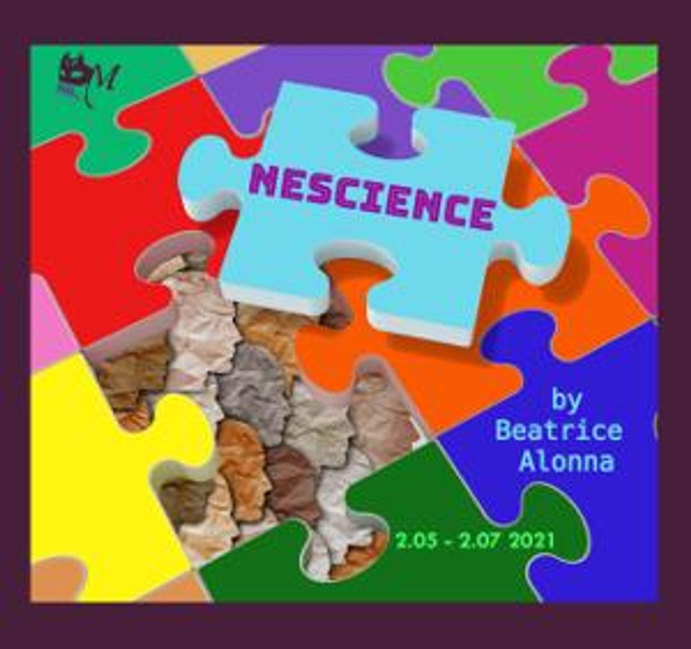 Masquerade Theatre Presents NESCIENCE  Image