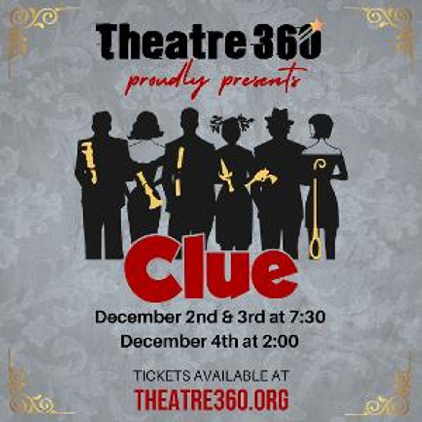 Theatre 360 Presents An Innovative Production Of CLUE  Image