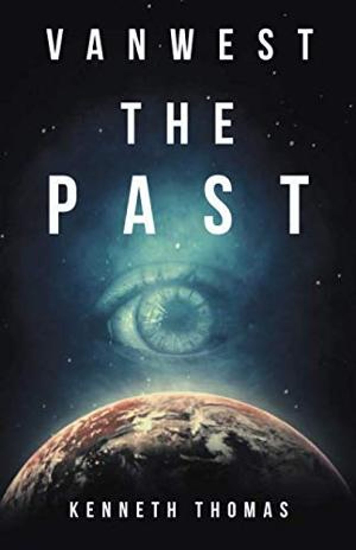 Kenneth Thomas Releases New Science Fiction Novel VANWEST THE PAST  Image