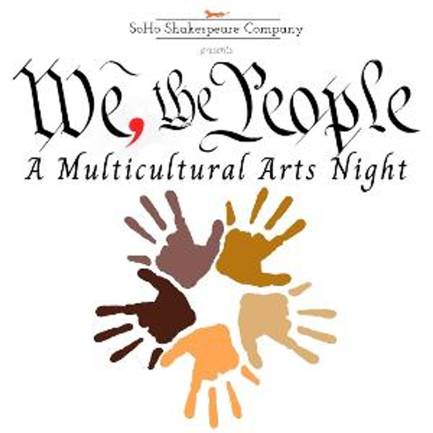 SoHo Shakespeare Company Presents WE, THE PEOPLE: A Multicultural Arts Night  Image