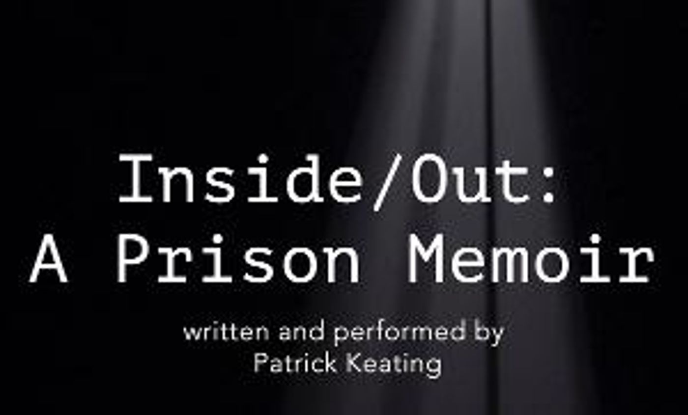 Toronto's Commffest Presents Free Online Screenings Of INSIDE/OUT: A PRISON MEMOIR  Image
