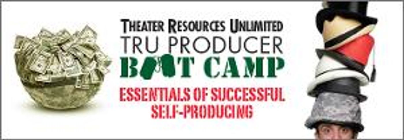 Theater Resources Unlimited Presents Essentials Of Successful Self-Producing 2019  Image
