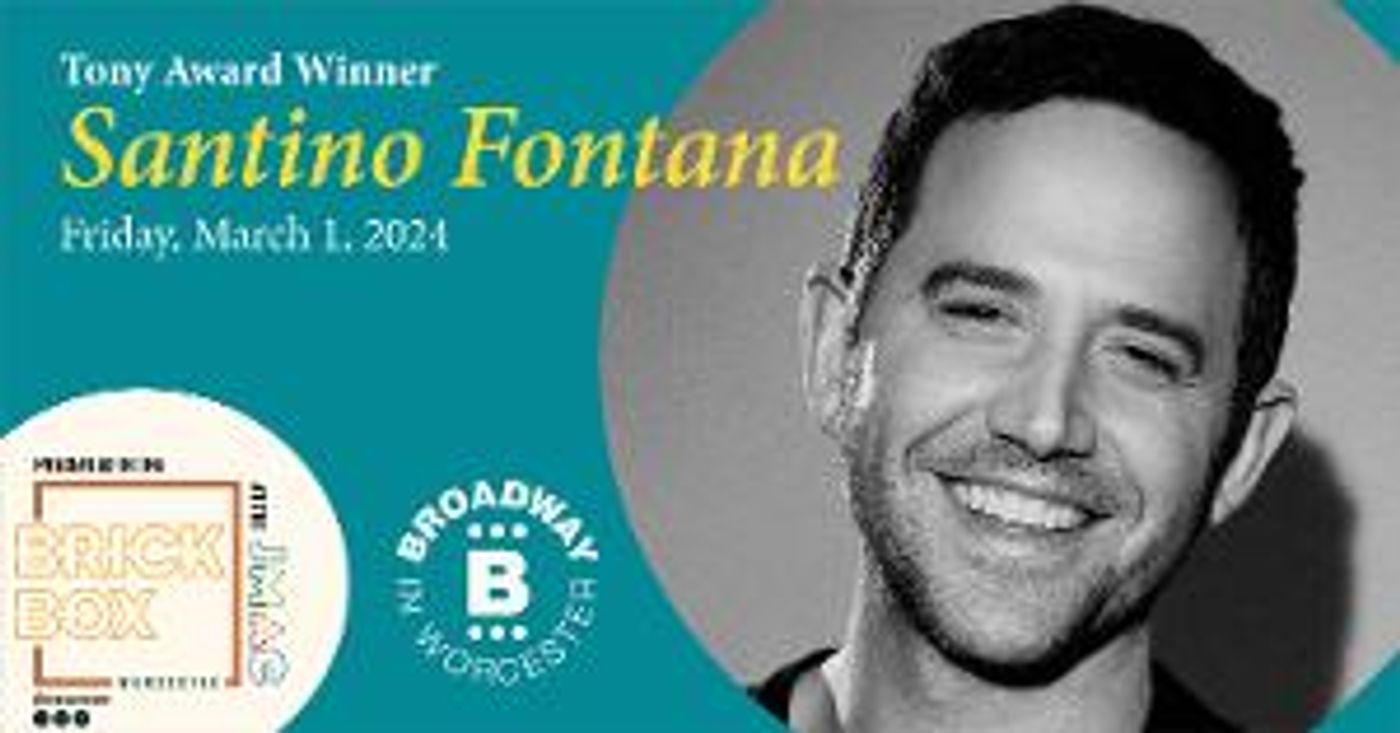 Tony Award- Winner Santino Fontana To Perform In Worcester In 2024  Image