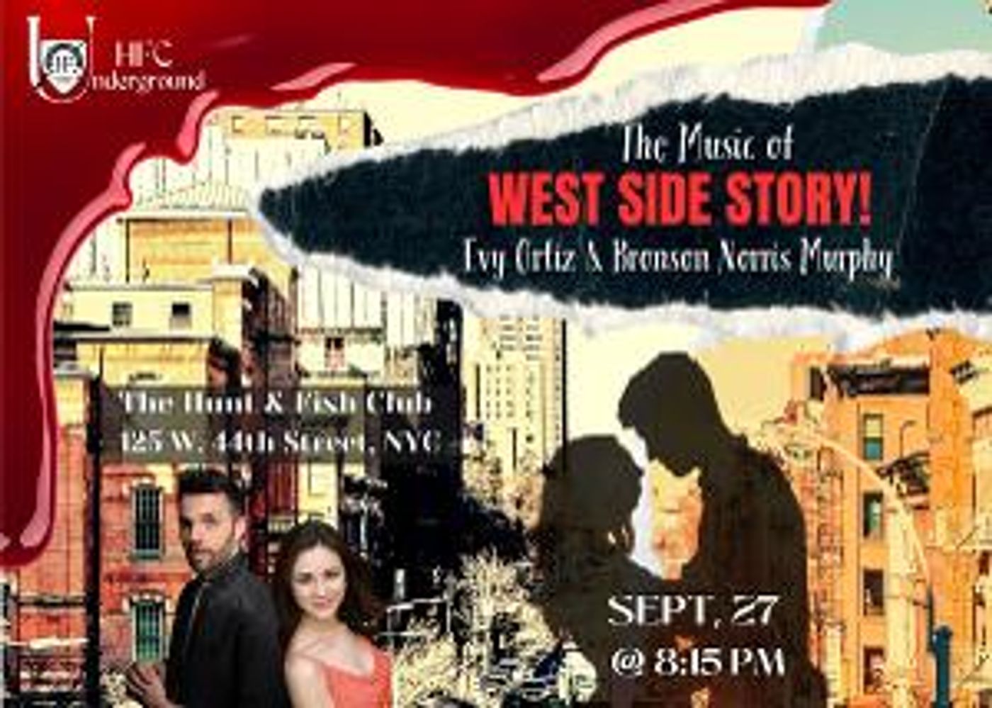 HFC Underground At The Opulent Hunt & Fish Club Presents An Evening Of Music From The Award-Winning Classic WEST SIDE STORY  Image