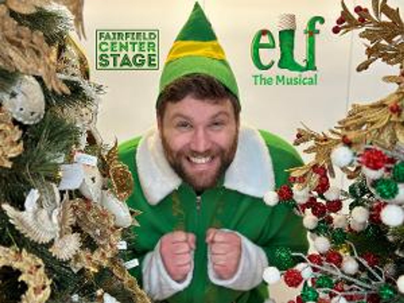 ELF THE MUSICAL Comes to Fairfield Center Stage in November  Image