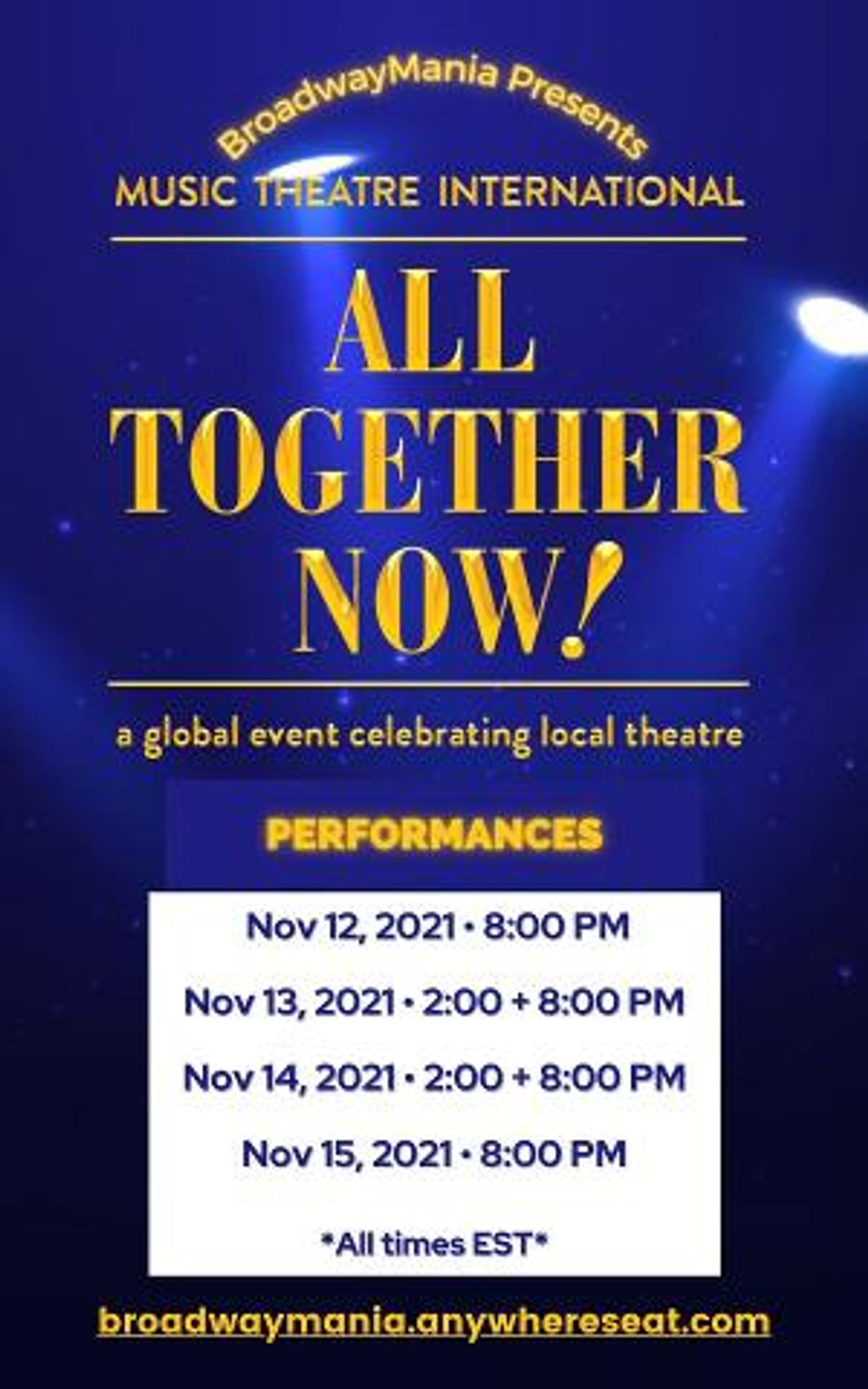 BroadwayMania Presents ALL TOGETHER NOW  Image