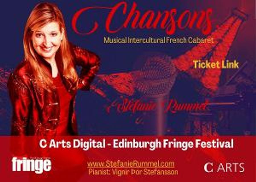 The UK Premiere Of CHANSONS To C ARTS Comes to The Digital Edinburgh Festival Fringe  Image