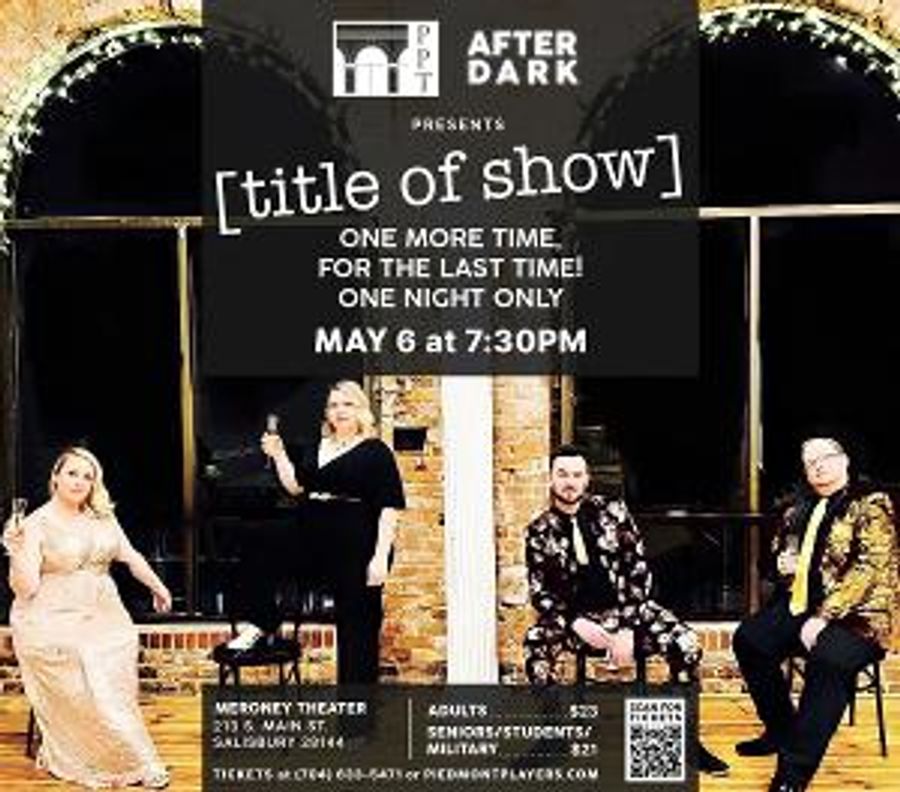 Piedmont Players Presents One Night Only Performance Of [title of show] Image