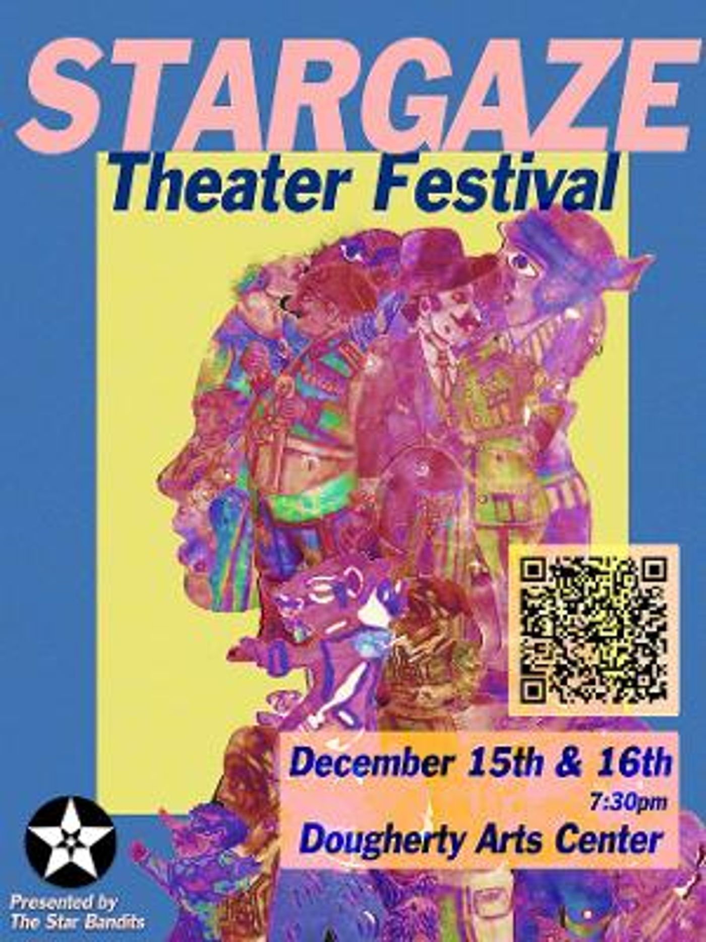 STARGAZE Theater Festival Presented By Star Bandits Foundation  Image