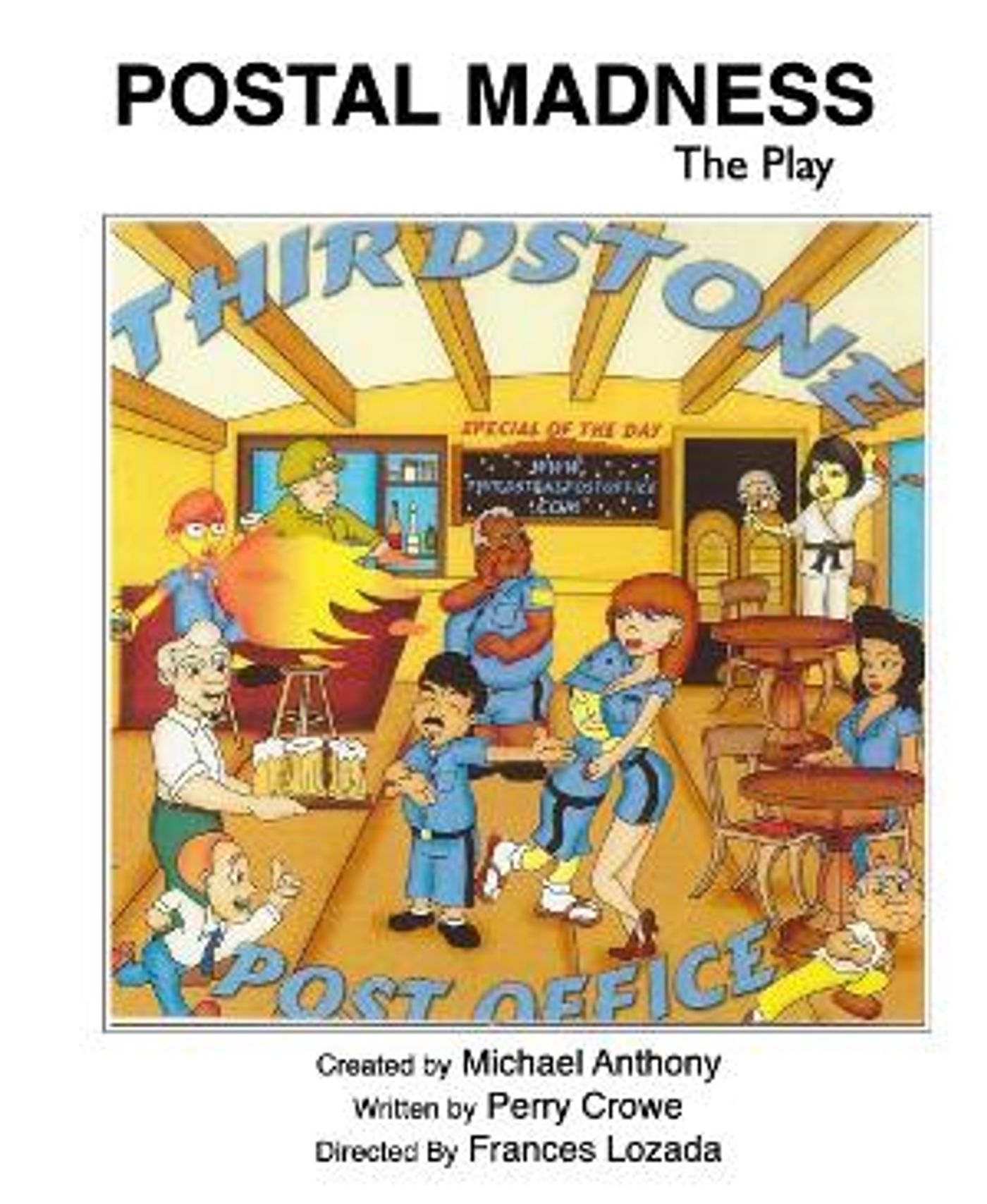 POSTAL MADNESS Delivered To The American Theatre Of Actors  Image