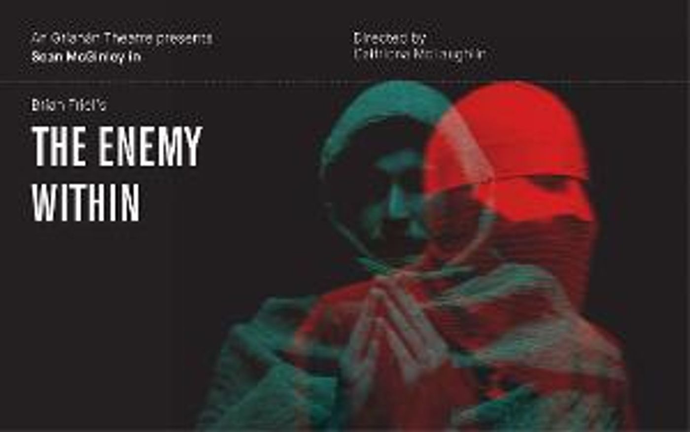 An Grianán Theatre Presents THE ENEMY WITHIN By Brian Friel  Image