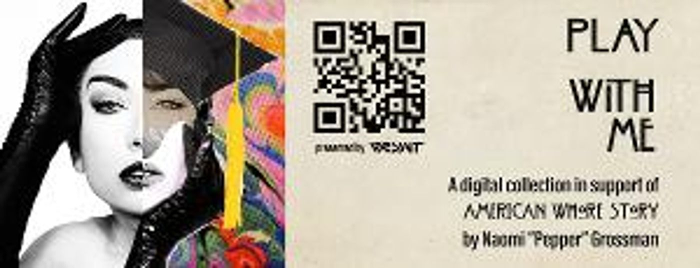 Play With Me Supports New Stage Production AMERICAN WHORE STORY  Image