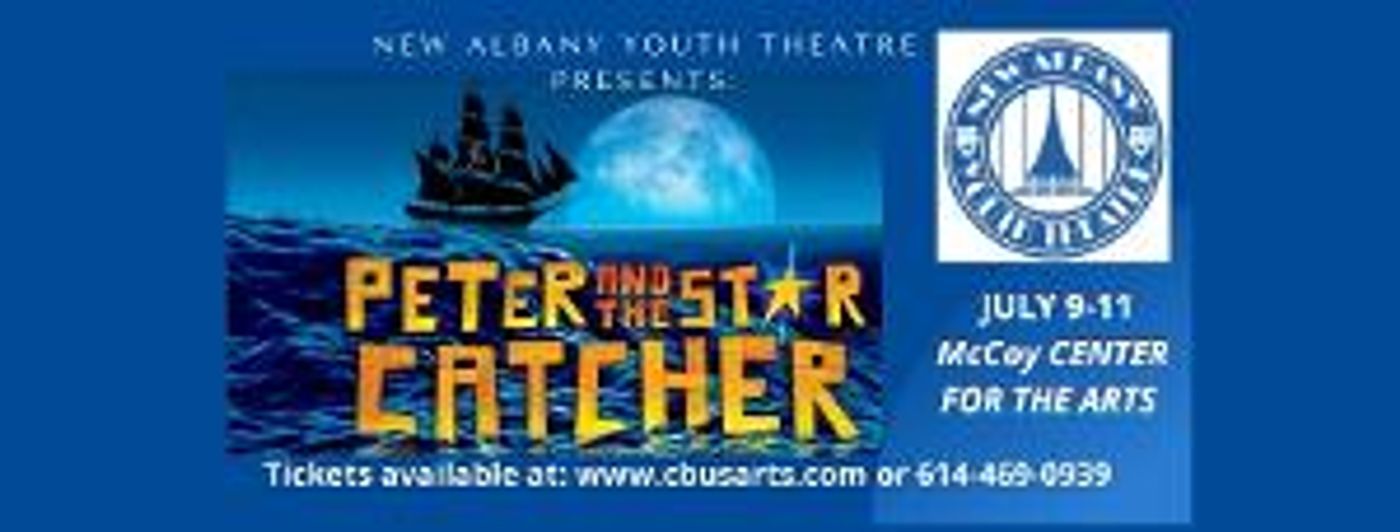 PETER AND THE STARCATCHER to be Presented by New Albany Youth Theatre  Image