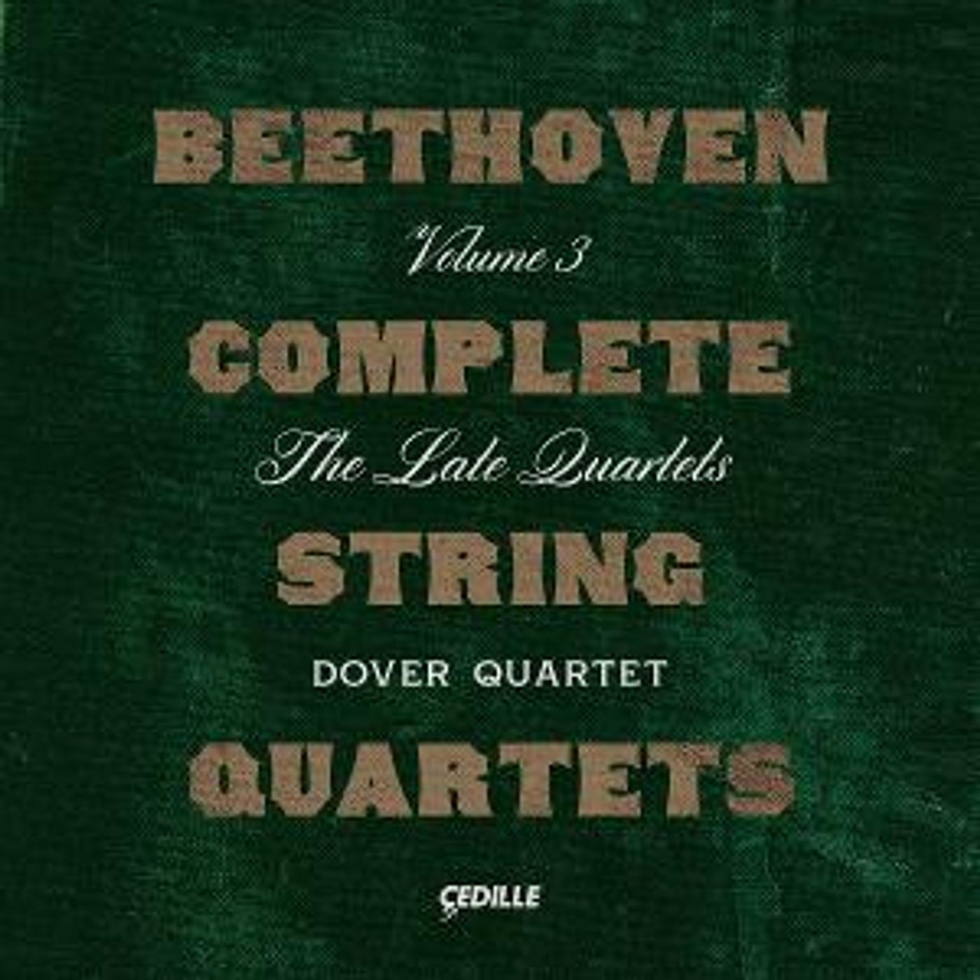 Dover Quartet Completes Its Beethoven Cycle On Cedille Records October 14  Image