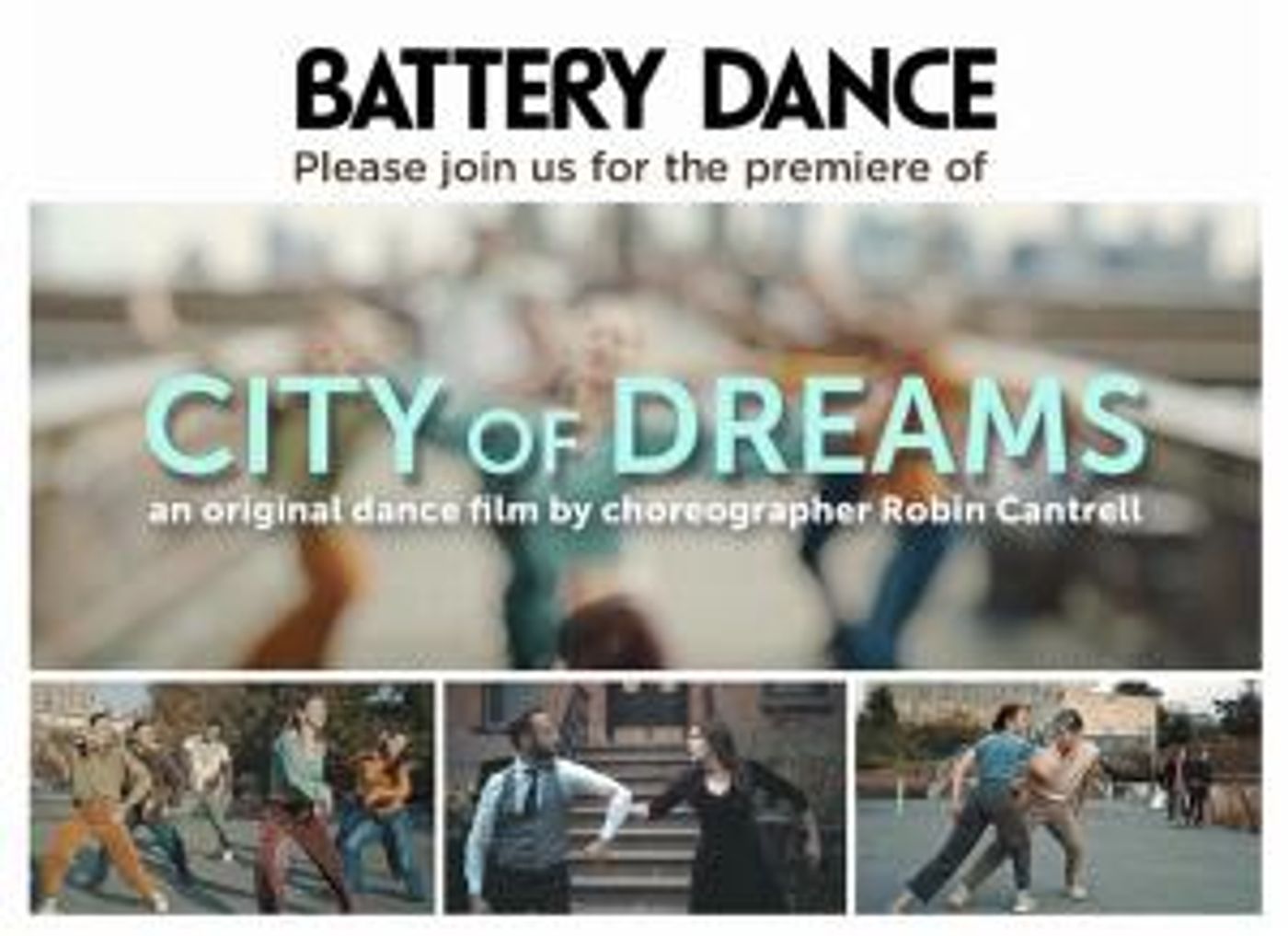 Battery Dance to Premiere Of CITY OF DREAMS Film  Image