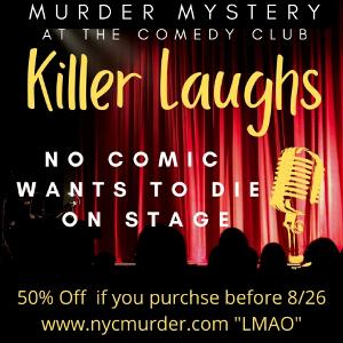 Buy Tickets Now For NYC Murder's KILLER LAUGHS, Live From Times Square NYC  Image