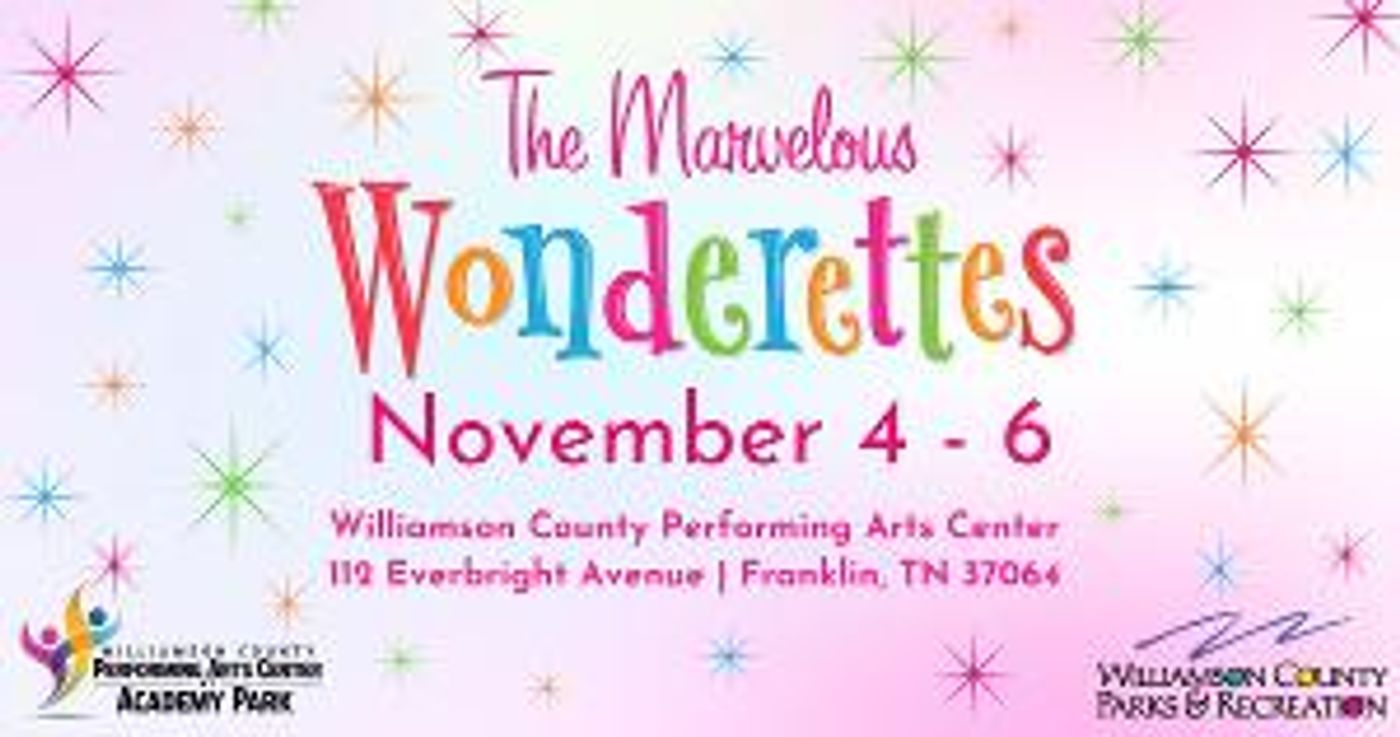 The Williamson County Performing Arts Center To Present Fall Musical THE MARVELOUS WONDERETTES  Image