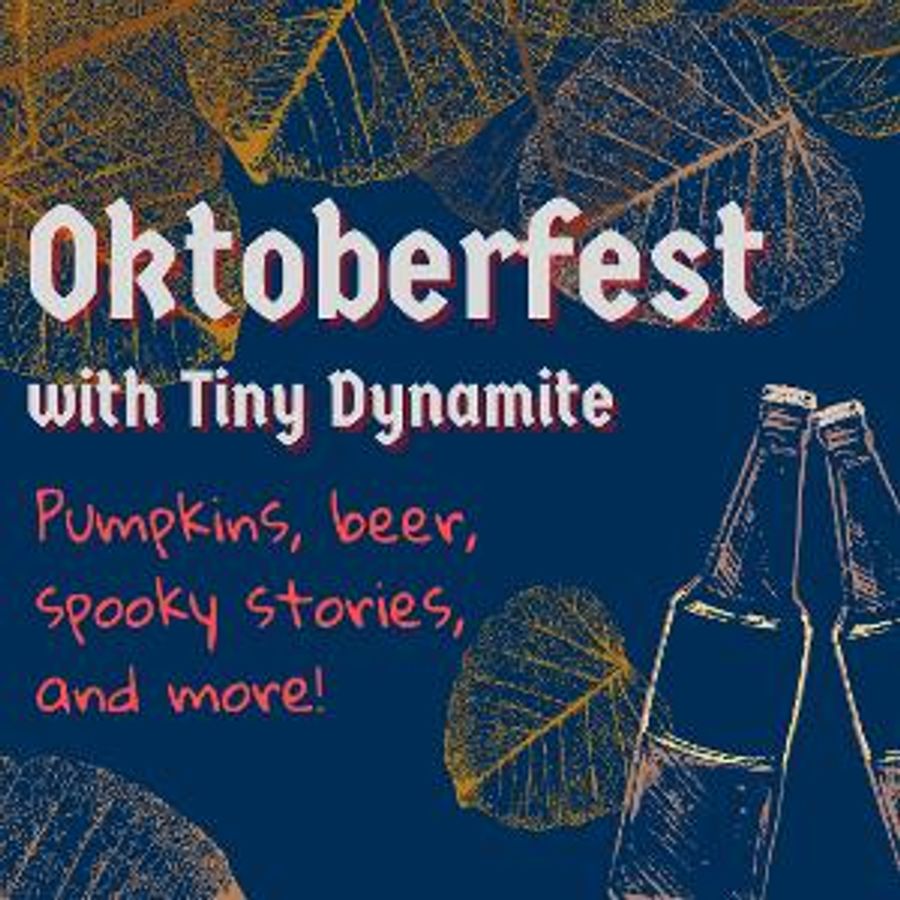 Tiny Dynamite Announces Return To Live Performances With First Ever Outdoor Oktoberfest  Image