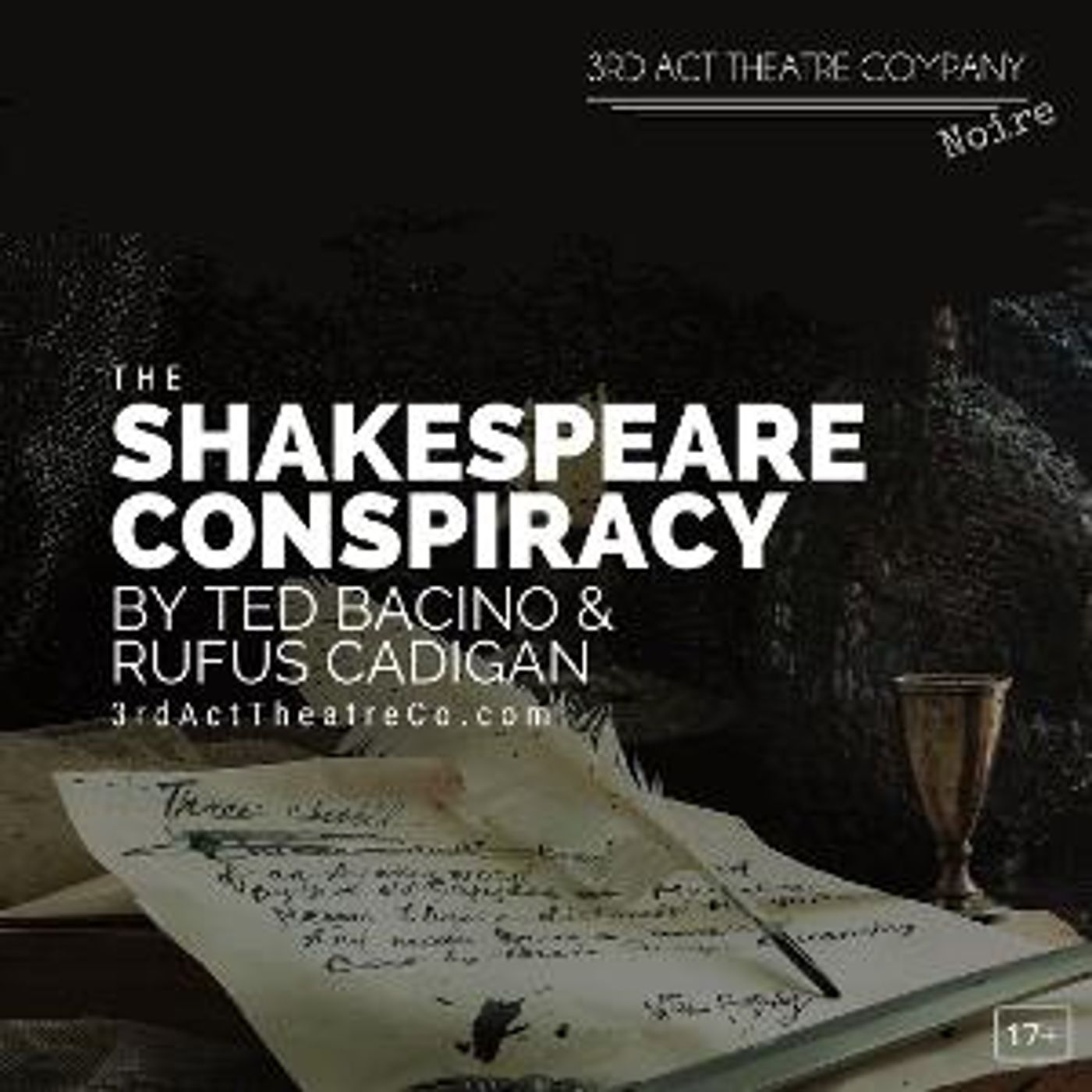 3rd Act Theatre Company To Present THE SHAKESPEARE CONSPIRACY By Ted Bacino And Rufus Cadigan  Image