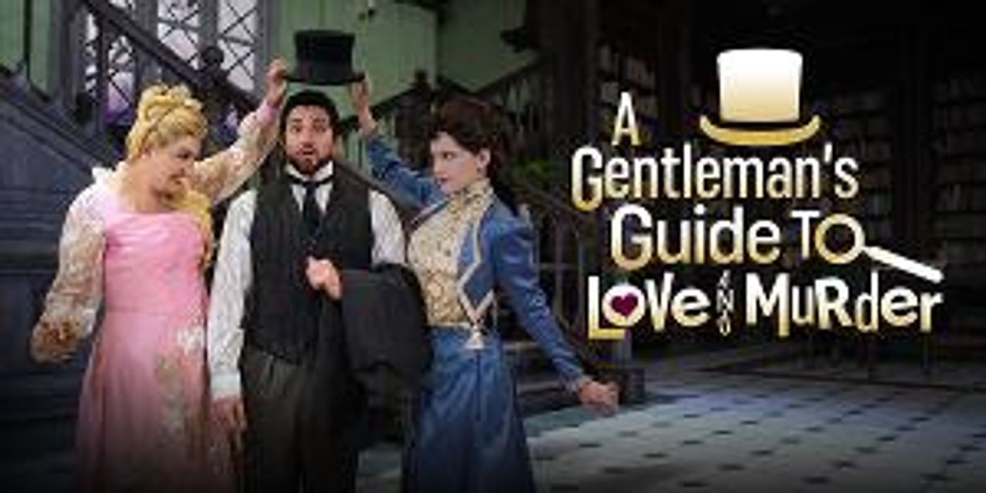 Tony Award Winning Musical A GENTLEMAN'S GUIDE TO LOVE AND MURDER Announced At The Naples Players!  Image