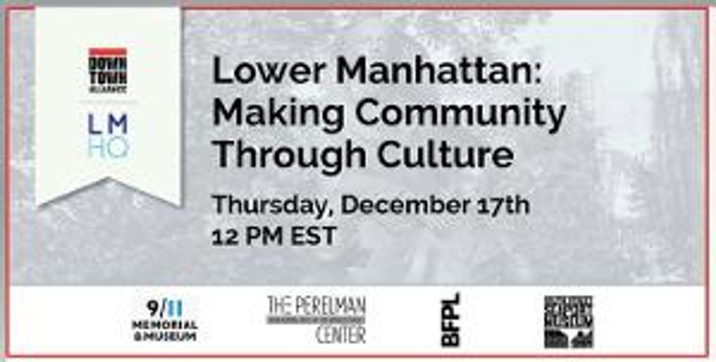 Capt. Jonathan Boulware Speaks At Lower Manhattan: Making Community Through Culture  Image