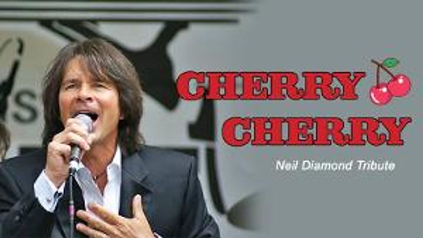 Uptown! Knauer Performing Arts Center To Welcome Neil Diamond Tribute Band Cherry Cherry!  Image