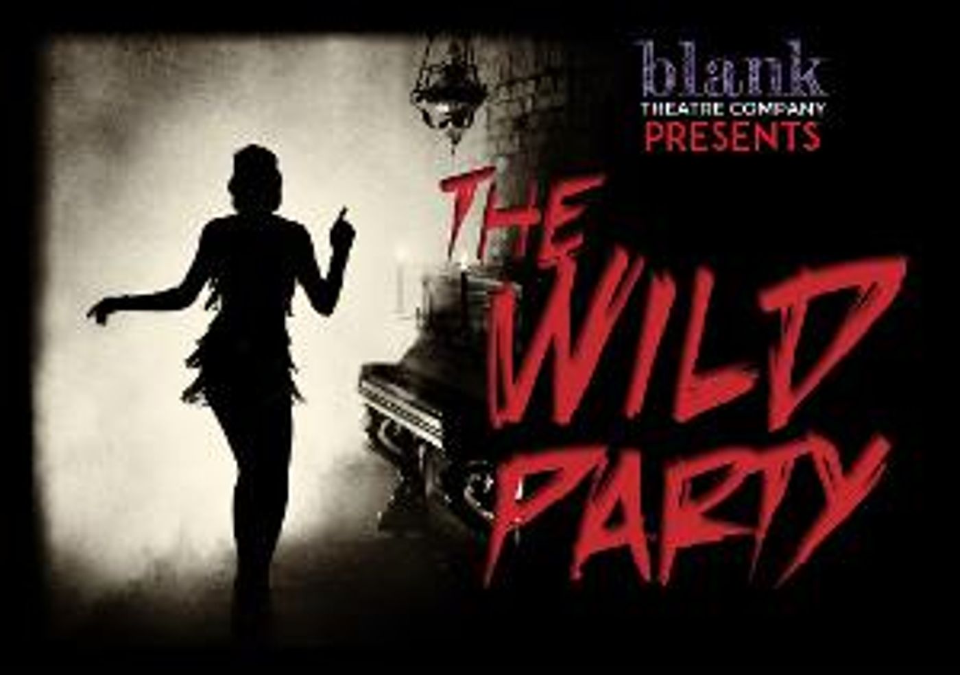 Full Cast & Creative Team Announced For THE WILD PARTY At Blank Theatre Company  Image