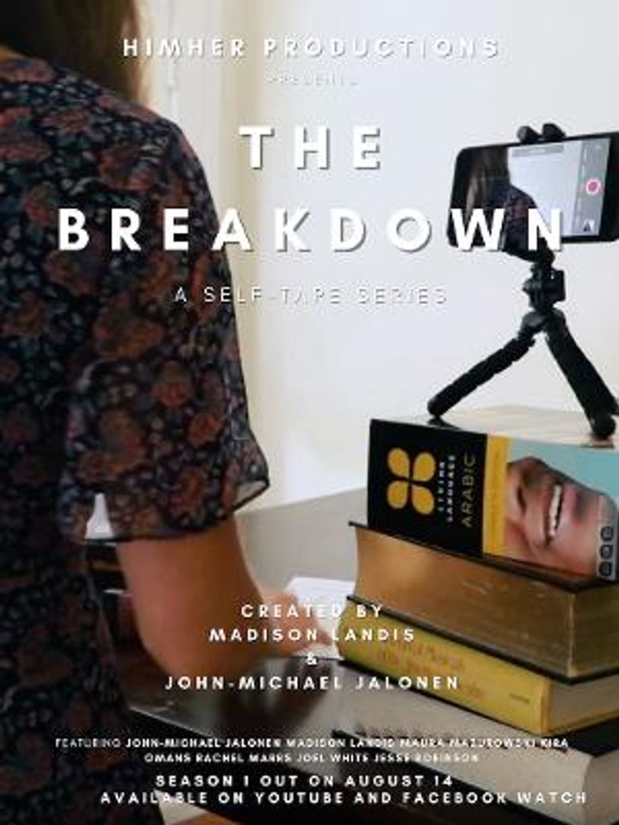 Upcoming Comedy Web Series THE BREAKDOWN Shows Hilarious And Painful Side Of Self-Taped Auditions  Image