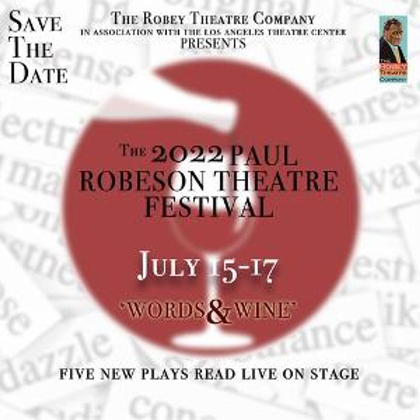 The Robey Theatre Company Presents THE PAUL ROBESON THEATRE FESTIVAL, Opening July 15  Image