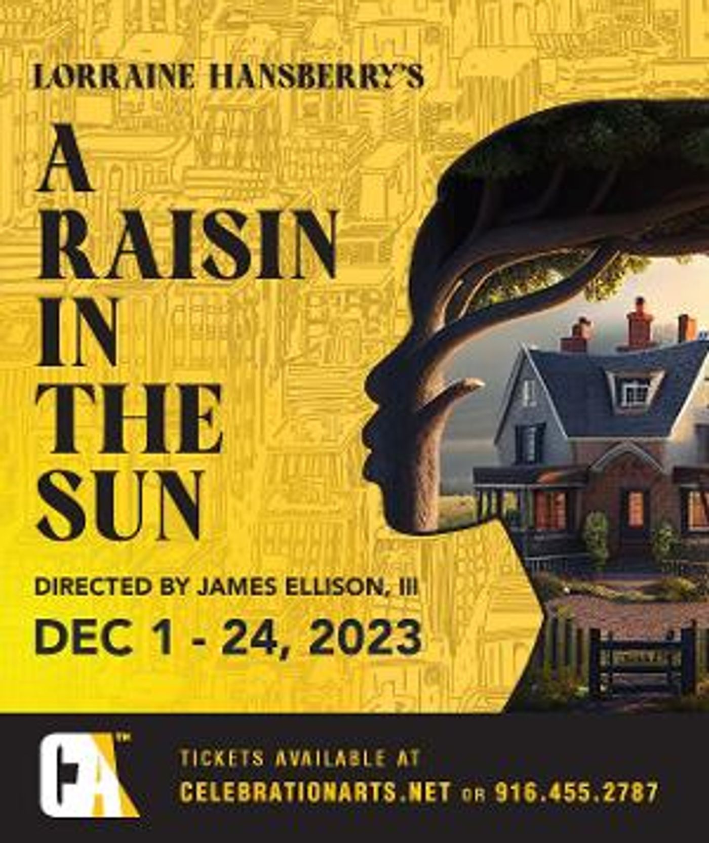 Celebration Arts to Present A RAISIN IN THE SUN in December  Image