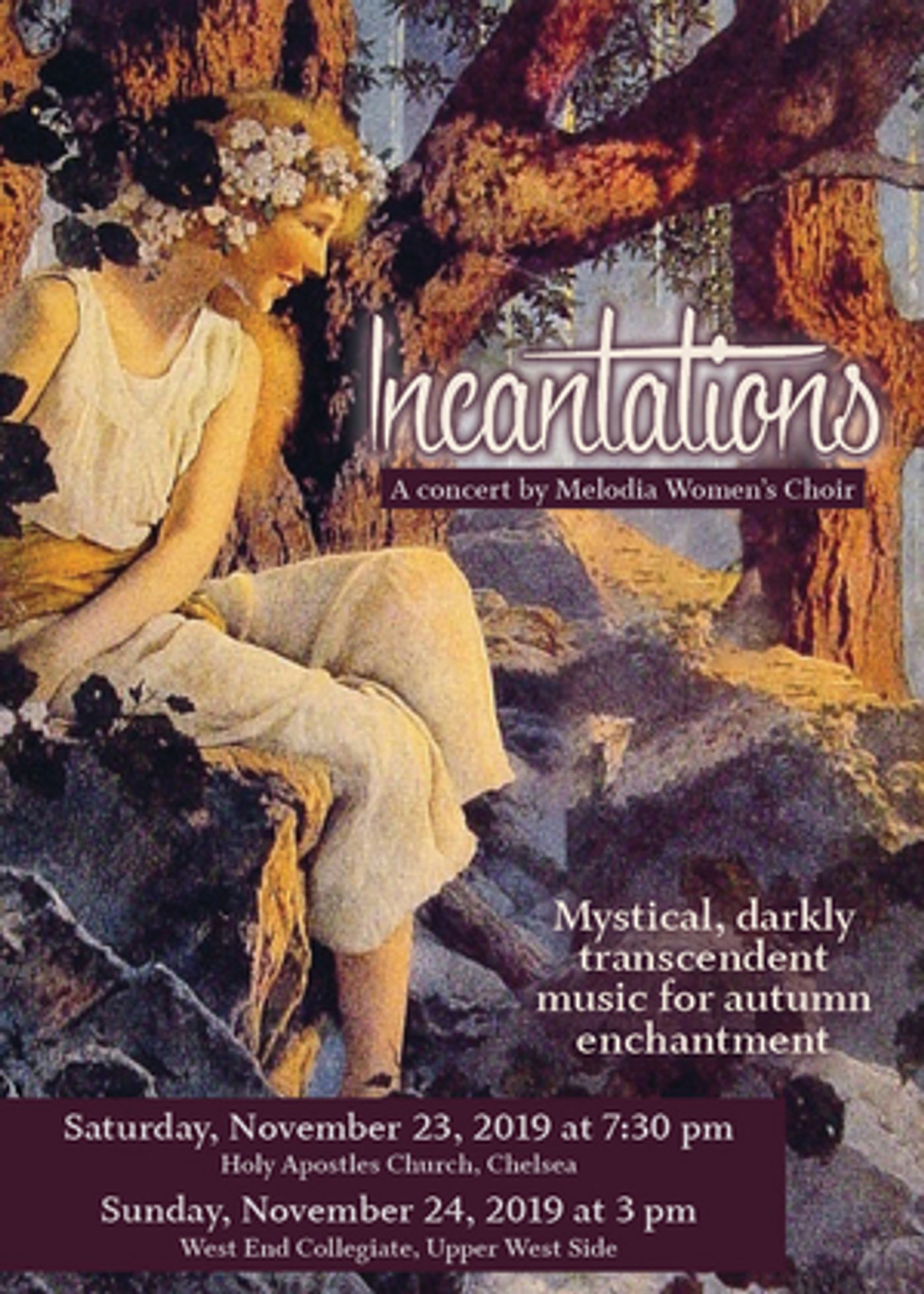 Melodia Women's Choir Of NYC Presents INCANTATIONS: MYSTICAL, DARKLY TRANSCENDENT MUSIC FOR THE AUTUMN SEASON  Image