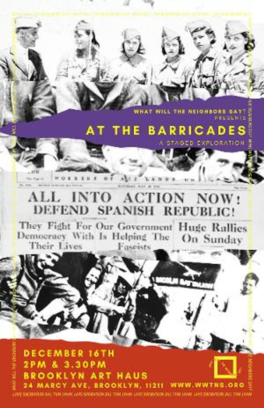 What Will The Neighbors Say? to Present AT THE BARRICADES At Brooklyn Art Haus in December  Image
