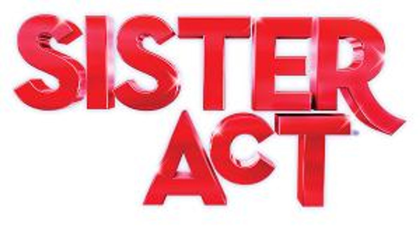 SISTER ACT Comes to the Weehawken High School Stage In March  Image