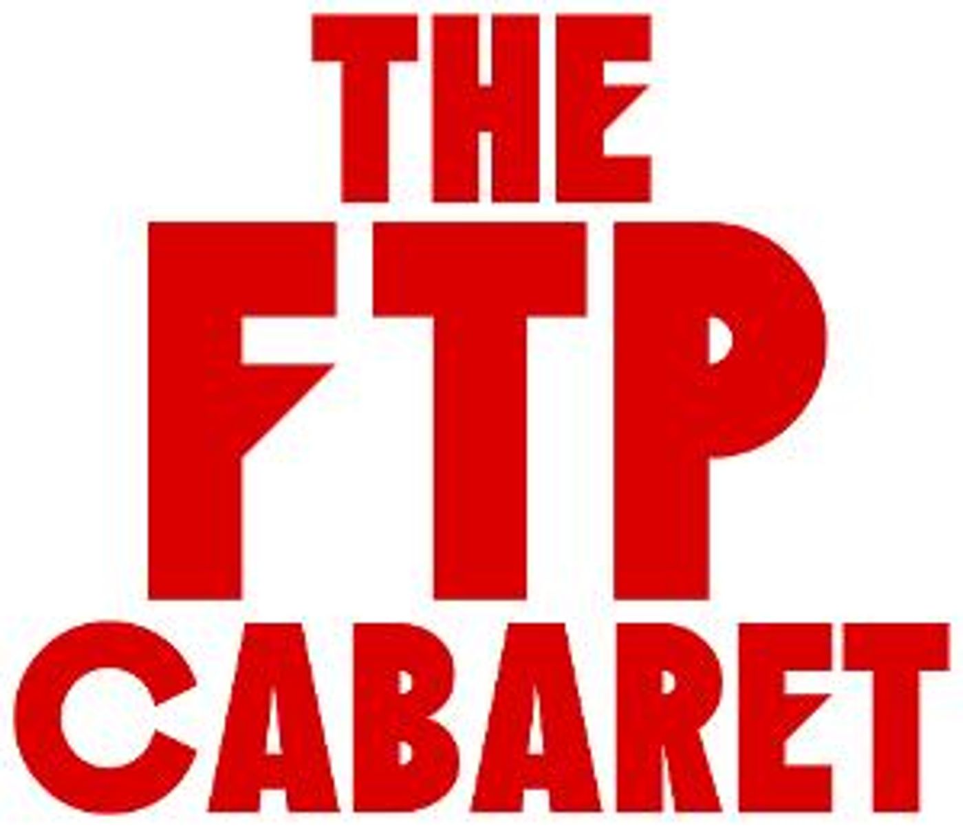 Theater In Asylum Celebrates The Legacy Of The Federal Theatre Project With The FTP Cabaret  Image