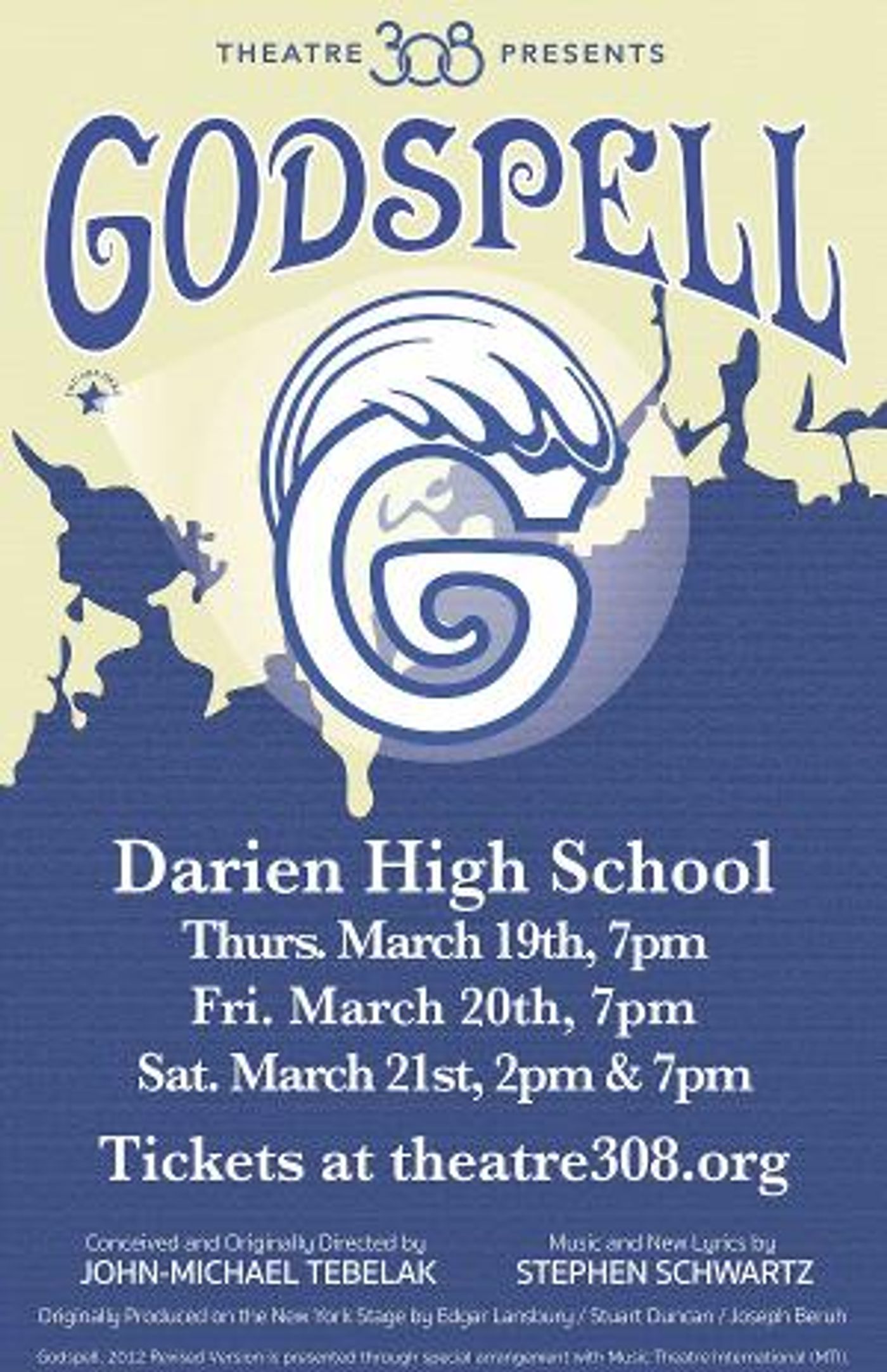 Prepare Ye, For Theatre 308's Production Of GODSPELL  Image