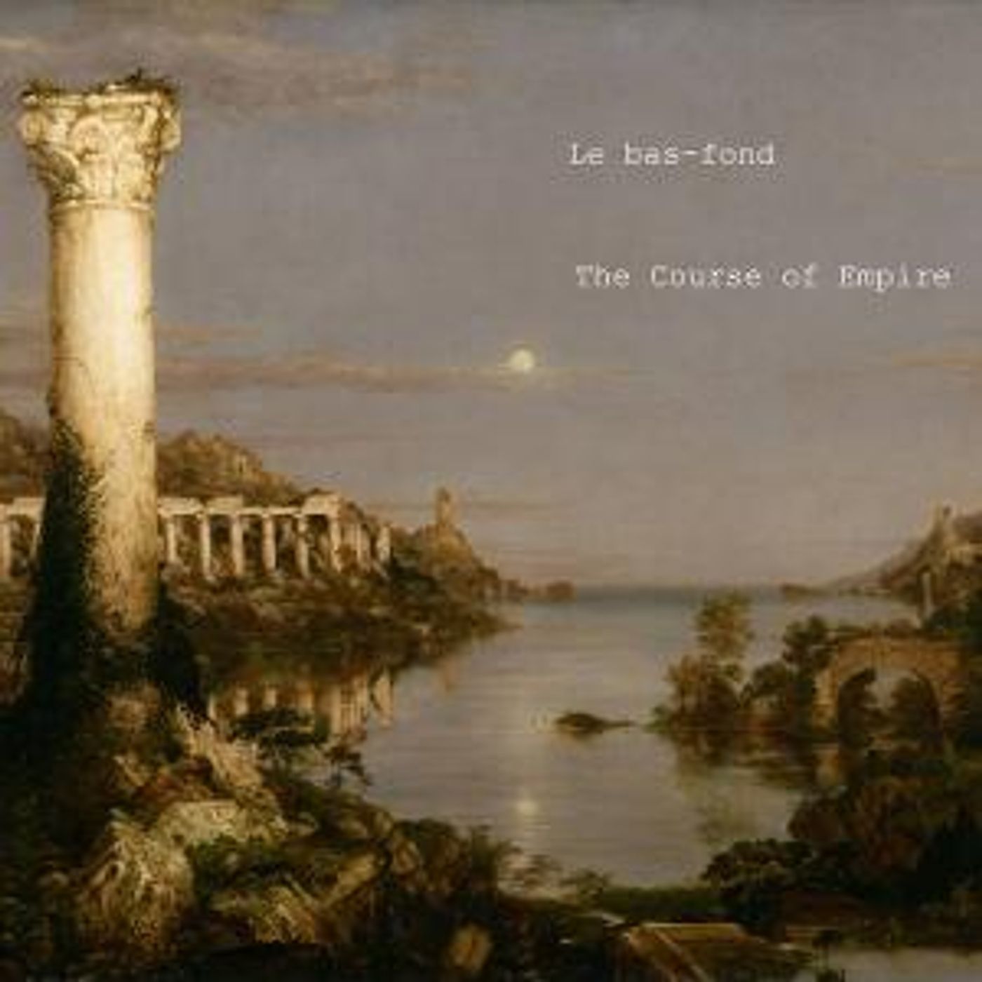 Le Bas-fond To Release 5th Full Length Record THE COURSE OF EMPIRE  Image