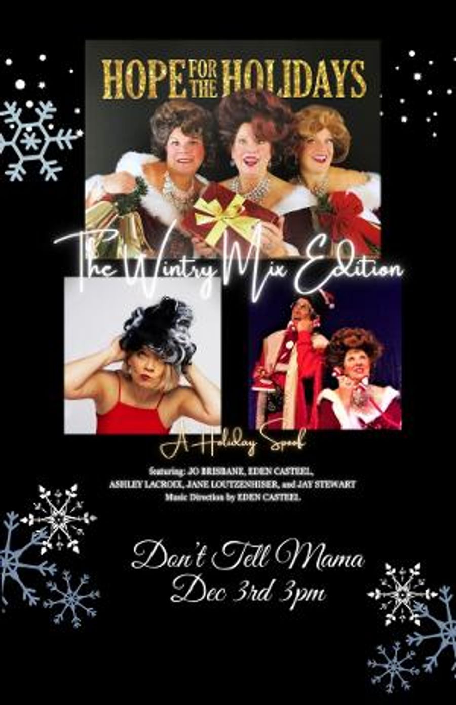 HOPE FOR THE HOLIDAYS – THE WINTRY MIX EDITION is Coming to Don't Tell Mama in December Image