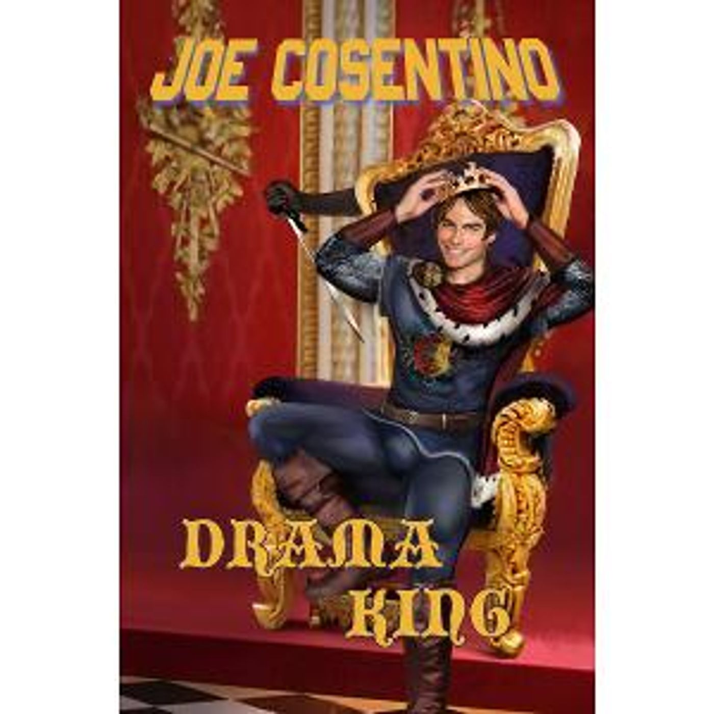 Joe Cosentino to Release New Novel For Thespians, DRAMA KING, in October  Image