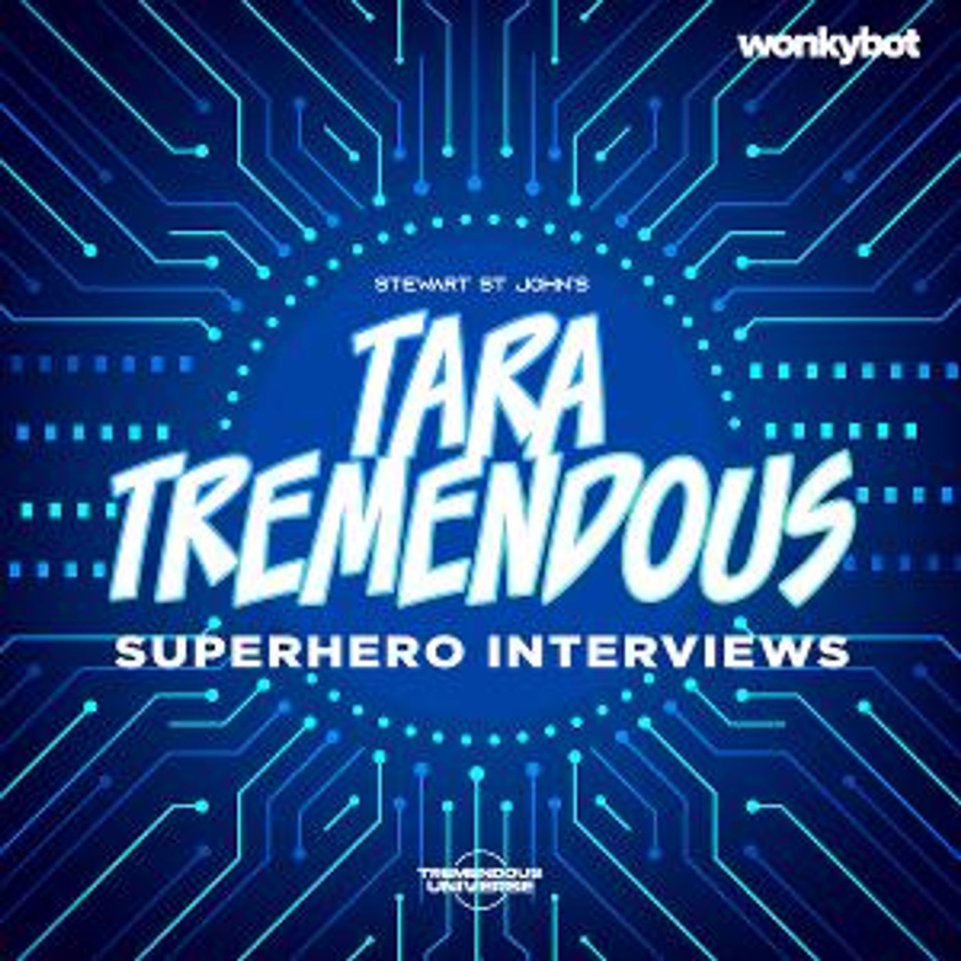 LISTEN: TARA TREMENDOUS Spin-Off SUPERHERO INTERVIEWS Launches  Image