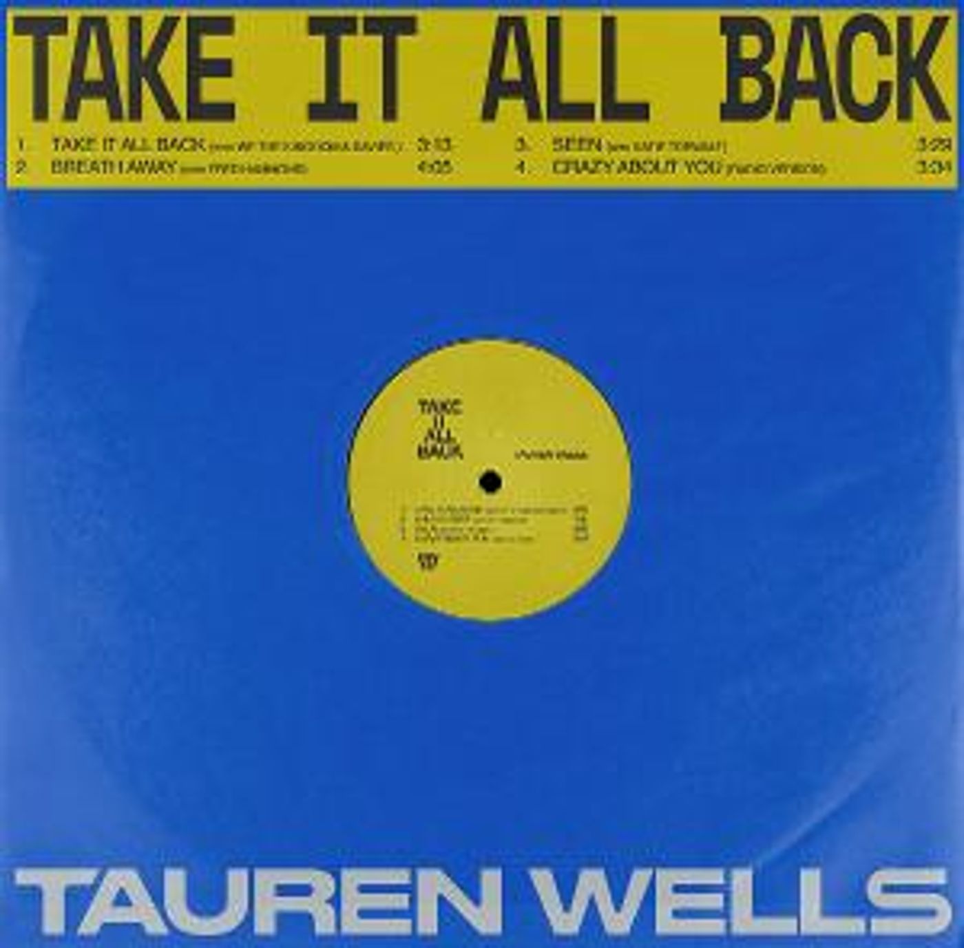 Ten-time Grammy Nominee Tauren Wells' New EP, Take It All Back, Is Out Today  Image