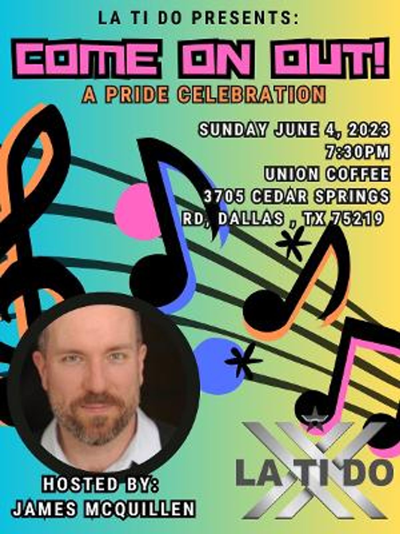 LA TI DO Productions Finishes Its 2022/23 Season In Dallas/Ft. Worth With Come On Out At Union Coffee In Dallas  Image