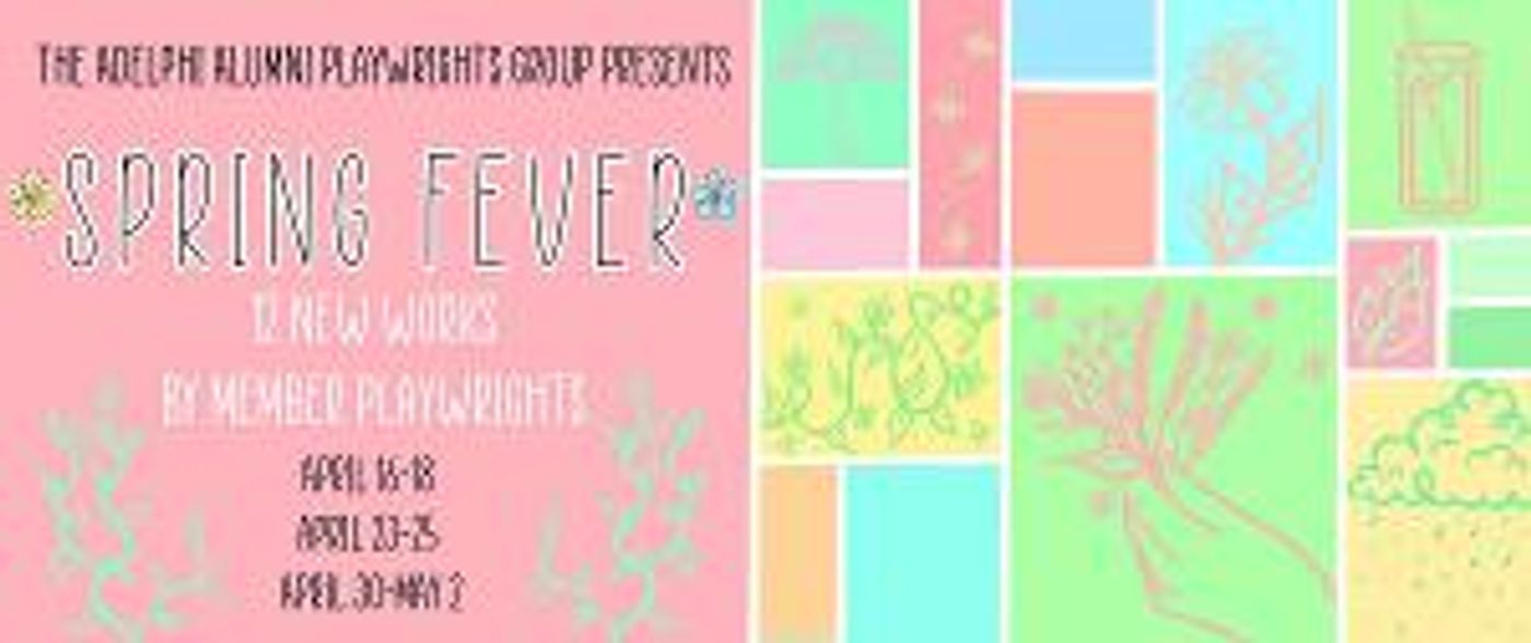 Adelphi Alumni Launch Two New Virtual Theatre Festivals  Image