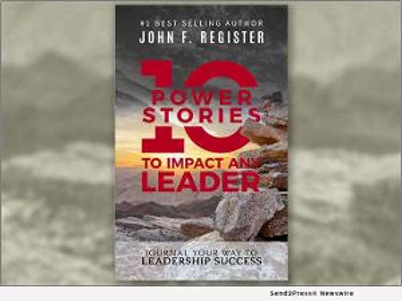 Paralympic Medalist And Gulf War Vet John Register Launches Business Leadership Book  Image