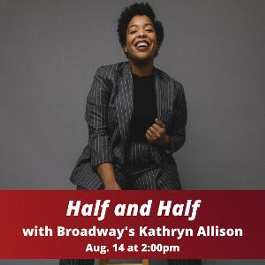 Kathryn Allison to Present HALF AND HALF at Legacy Theatre Image