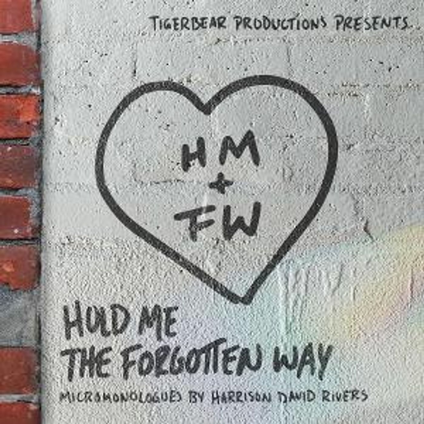 TigerBear Productions Presents Harrison David Rivers' HOLD ME THE FORGOTTEN WAY  Image