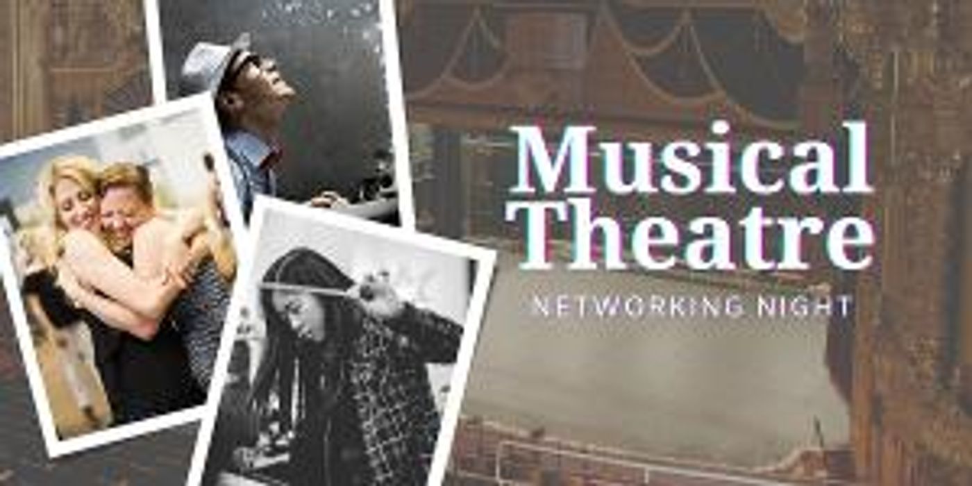 Inaugural FIRST MONDAYS Musical Theatre Networking Night Announced  Image