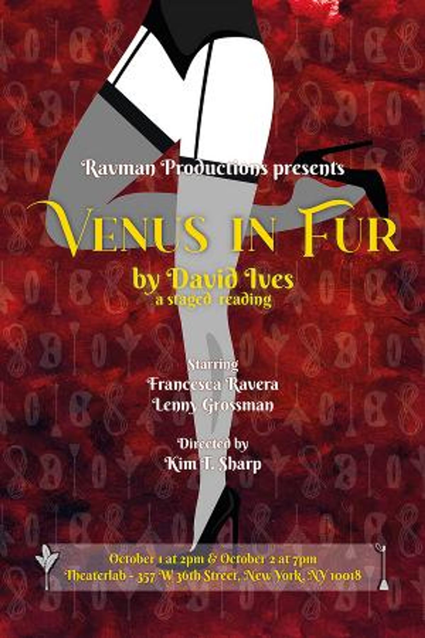Ravman Productions Presents A Staged Reading of
VENUS IN FUR By David Ives  Image