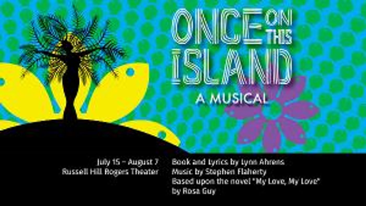 Cast Announced For ONCE ON THIS ISLAND: A MUSICAL At The Public Theater Of San Antonio  Image